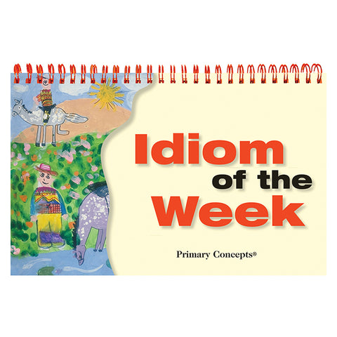 #28948 IDIOM OF THE WEEK