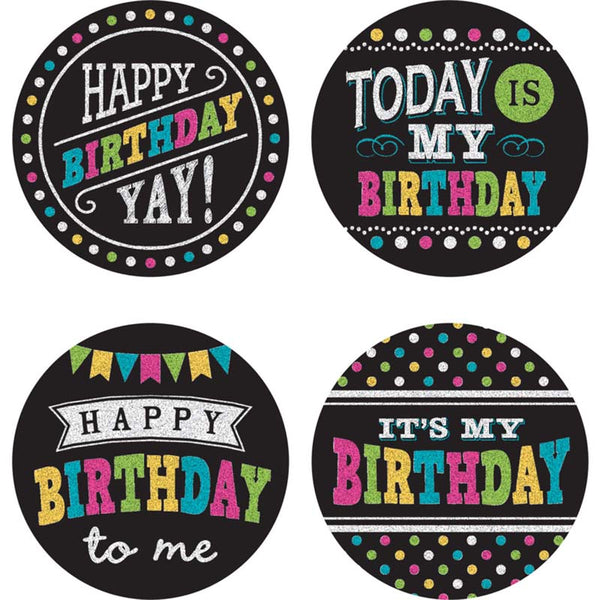 #57807 HAPPY BIRTHDAY WEAR EM BADGES CHALKBOARD BRIGHTS